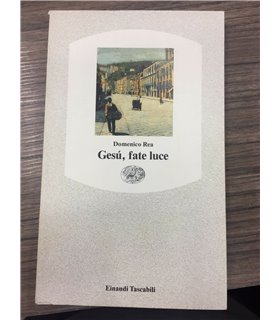 Gesù, fate luce