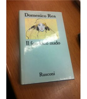Il fondaco nudo