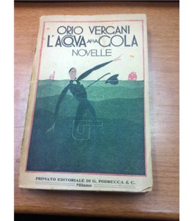L'acqua alla gola. Novelle