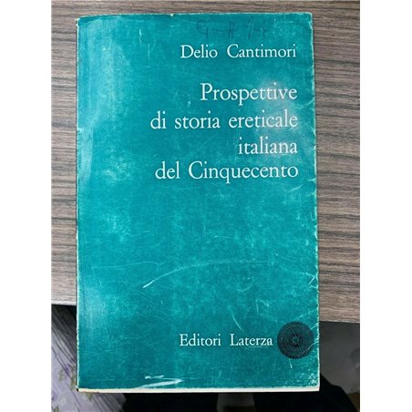 Prospettive di storia ereticale italiana del Cinquecento