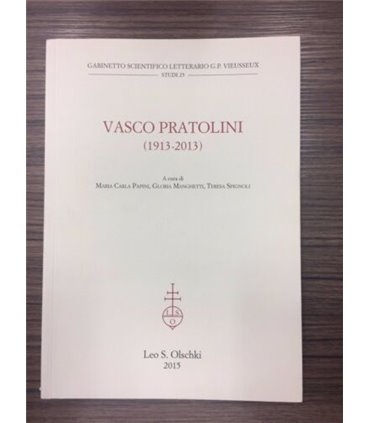 Vasco Pratolini (1913-2013)