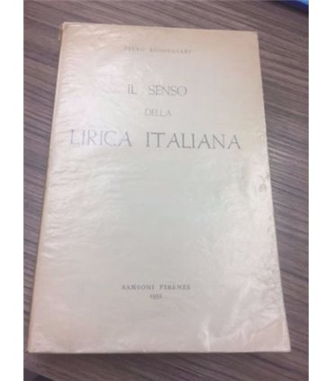 Il senso della lirica italiana e altri studi