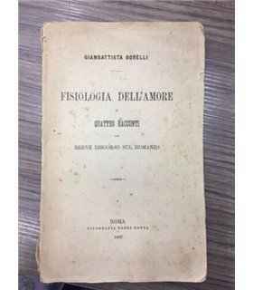 Fisiologia dell'amore in quattro racconti