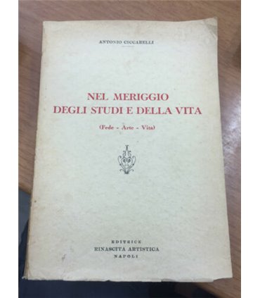 Nel meriggio degli studi e della vita