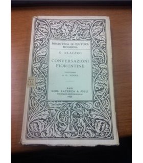 Conversazioni Fiorentine. Dante e Michelangelo - Beatrice e la poesia d'amore - Dante e il cattolicesimo - La tregedia di Dante