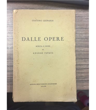 Dalle opere. Scelta e note di Angelo Favata