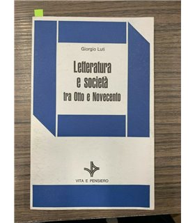 Letteratura e società tra Otto e novecento