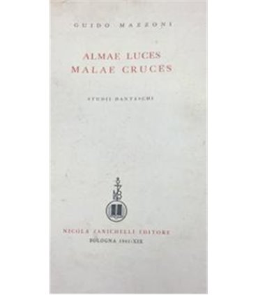 Almae Luces Malae Cruces