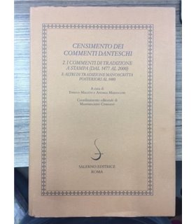 Censimento dei commenti danteschi. 2. I commenti di tradizione a stampa