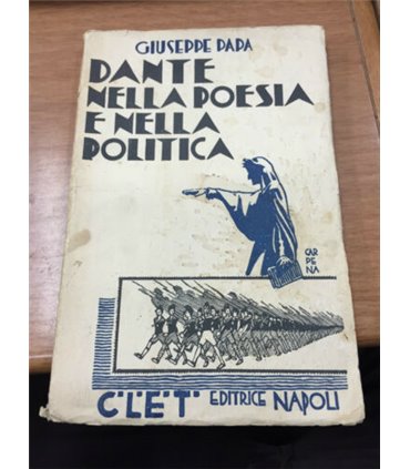 Dante nella poesia e nella politica