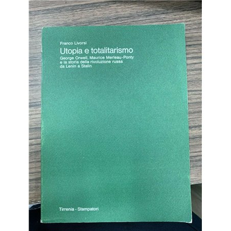 Utopia e totalitarismo