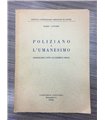 Poliziano e l'umanesimo. Lezioni dell'Anno Accademico 1960-61