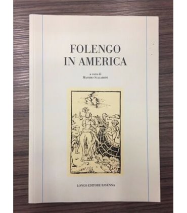 Folengo in America