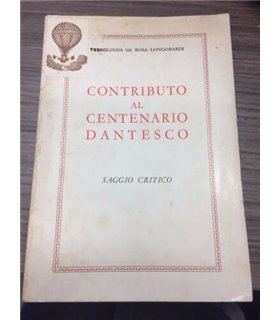 Contributo al centenario Dantesco. Saggio critico