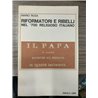 Riformatori e ribelli nel '700 religioso italiano
