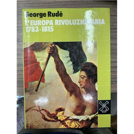 L'Europa rivoluzionaria 1783-1815