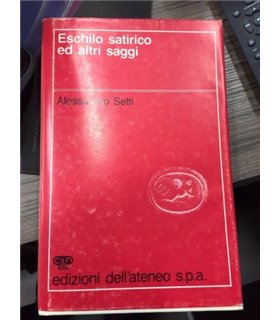 Eschilo satirico ed altri saggi