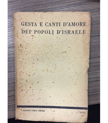 Gesta e canti d'amore dei popoli d'Israele