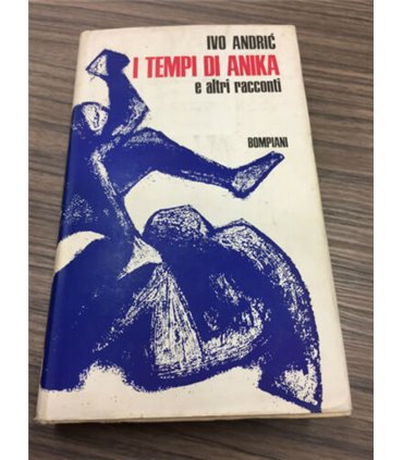 I tempi di Anika e altri racconti