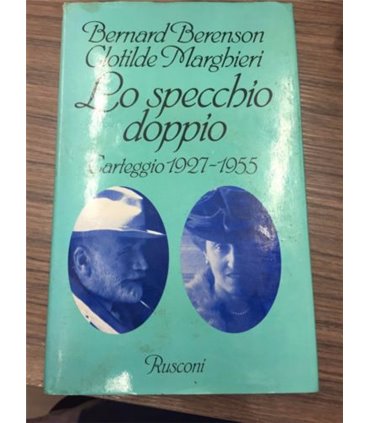 Lo specchio doppio. Carteggio 1927-1955