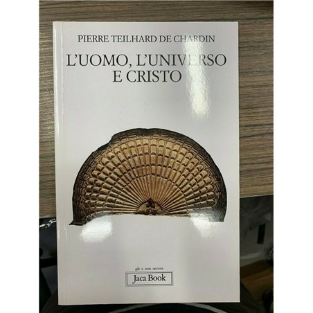 L'uomo, l'universo e Cristo