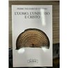 L'uomo, l'universo e Cristo