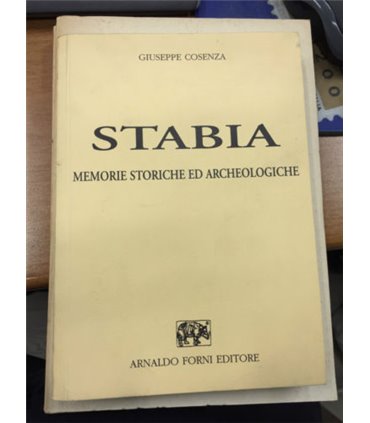Stabia. Memorie storiche ed archeologiche