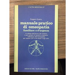 Manuale pratico di omeopatia familiare e d'urgenza