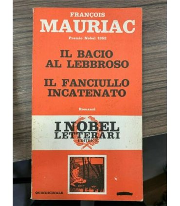 Il bacio al lebbroso. Il fanciullo incatenato
