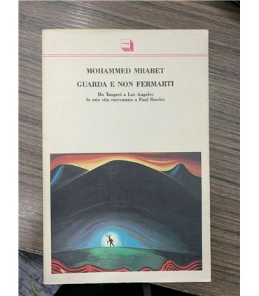 Guarda e non fermarti