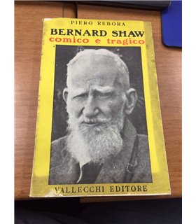 Bernard Shaw comico e tragico