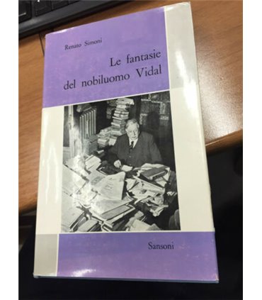 Le fantasie del nobiluomo Vidal