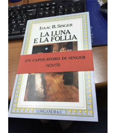 La luna e la follia
