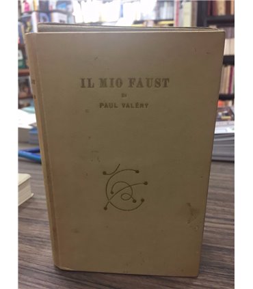 Il mio Faust. (Abbozzi)