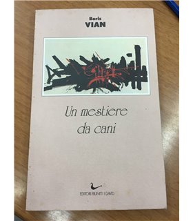 Un mestiere da cani e altre racconti