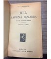 Jill, ragazza bizzarra