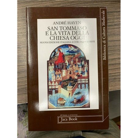 San Tommaso e la vita della chiesa oggi