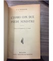 L'uomo con due piedi sinistri