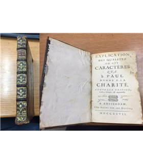 Explication des qualitez ou des caractéres que S. Paul donne a la charitè