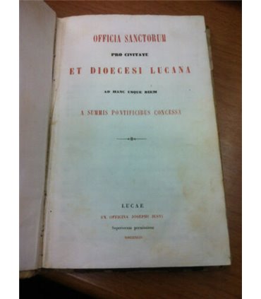 Officia sanctorum pro civitate et diocesi lucana