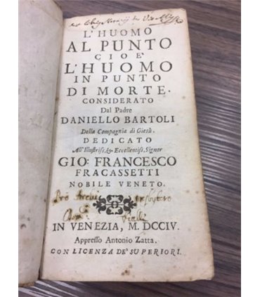 L'Huomo al punto cioè l'Huomo in punto di morte
