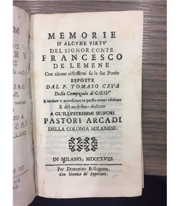 Memorie d'alcune virtù del signor Conte Francesco de Lemene