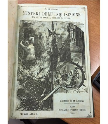 Misteri dell'inquisizione ed altre società segrete di Spagna