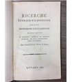 Ricerche storico-filosofiche sulle istituzioni cavalleresche dalle quali si rilevano i principi di felicità pubblica de' gran le