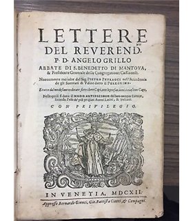Lettere del reverend. P.D. Angelo Grillo