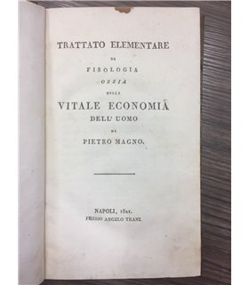 Trattato di fisologia ossia della vitale economia dell'uomo