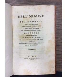 Dell'origine e delle vicende della letteratura delle scienze e delle arti e della loro influenza sul presente stato della societ