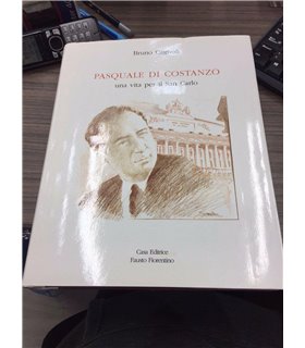 Pasquale di Costanzo. Una vita per il San Carlo