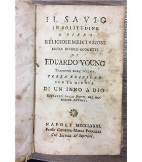 Il savio in solitudine o sieno religiose meditazioni sopra diversi soggetti
