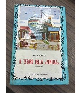 Il tesoro della "Pontiac" e altri racconti
